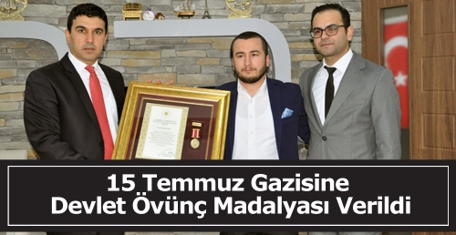 15 Temmuz Gazisine  Devlet Övünç Madalyası Verildi
