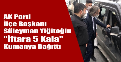 AK Parti Sultangazi  İlçe Başkanı Süleyman Yiğitoğlu kumanya dağıttı