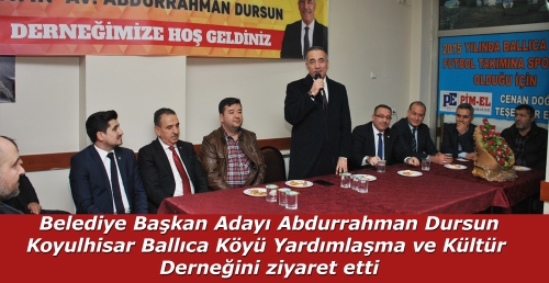 Av. Abdurrahman Dursun, Koyulhisar Ballıca Köyü