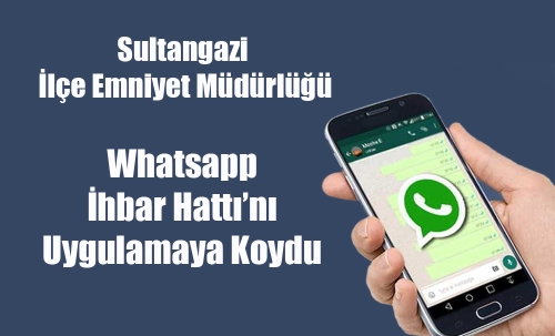 Emniyet Whatsapp İhbar Hattı’nı uygulamaya koydu 