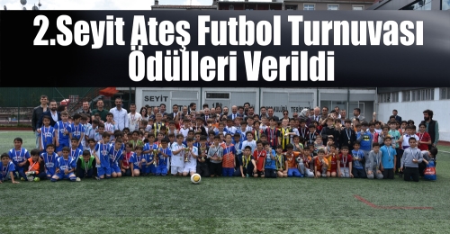 Seyit Ateş Futbol Turnuvası ödülleri verildi.