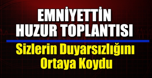 Sizlerin Duyarsızlığını  Ortaya Koydu