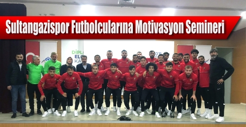 Sultangazispor Futbolcularına Motivasyon Semineri