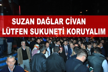 Suzan Dağlar Civan’dan sağduyu çağrısı
