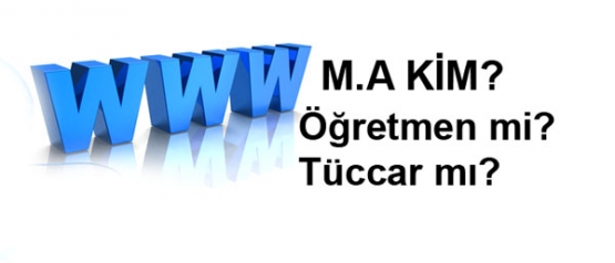 Öğretmen mi Tüccar mı