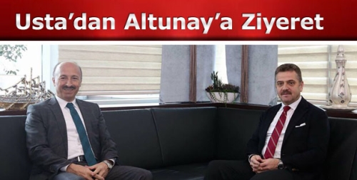 Usta’dan Altunay’a Ziyeret