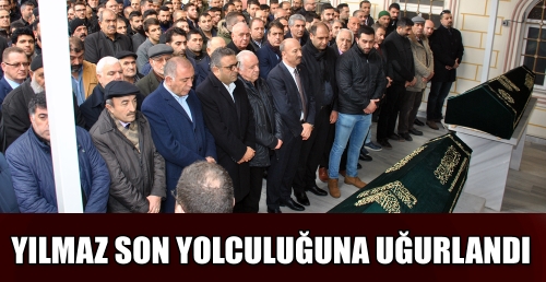 YILMAZ SON YOLCULUĞUNA UĞURLANDI
