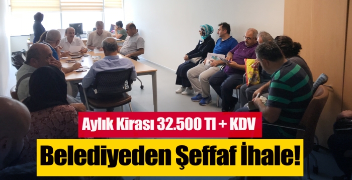 Belediyeden Şeffaf İhale!