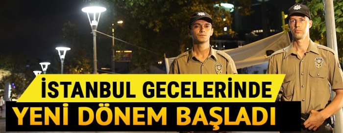 İstanbul'un bekçileri" göreve başladı