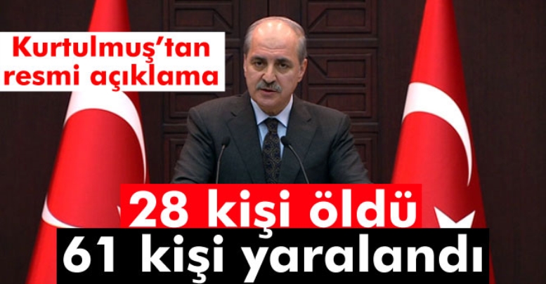 Numan Kurtulmuş: 28 vatandaşımızı kaybettik
