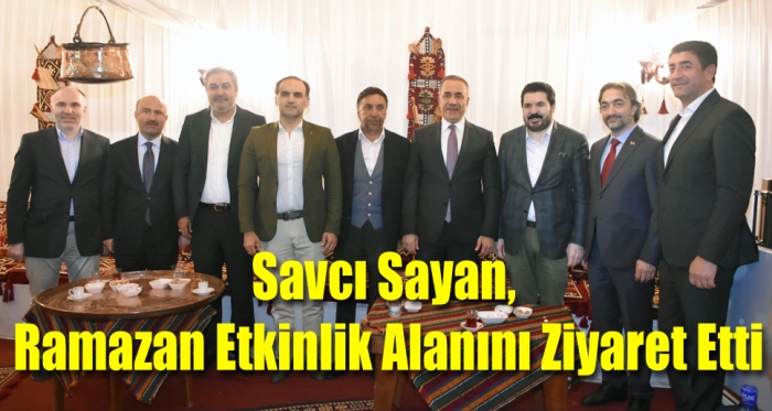Savcı Sayan, Sultangazi Ramazan etkinlik alanını ziyaret etti